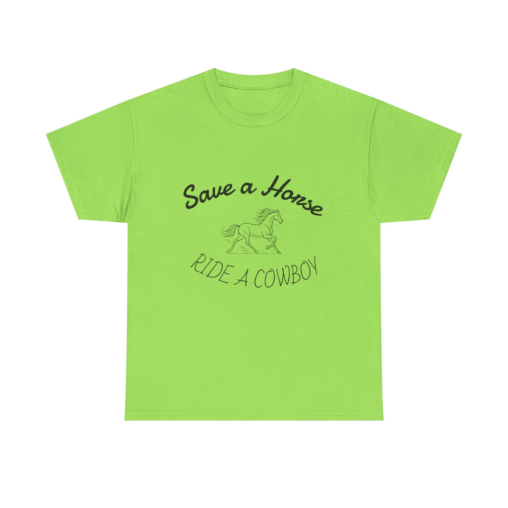 Ride a Cowboy - T-shirt