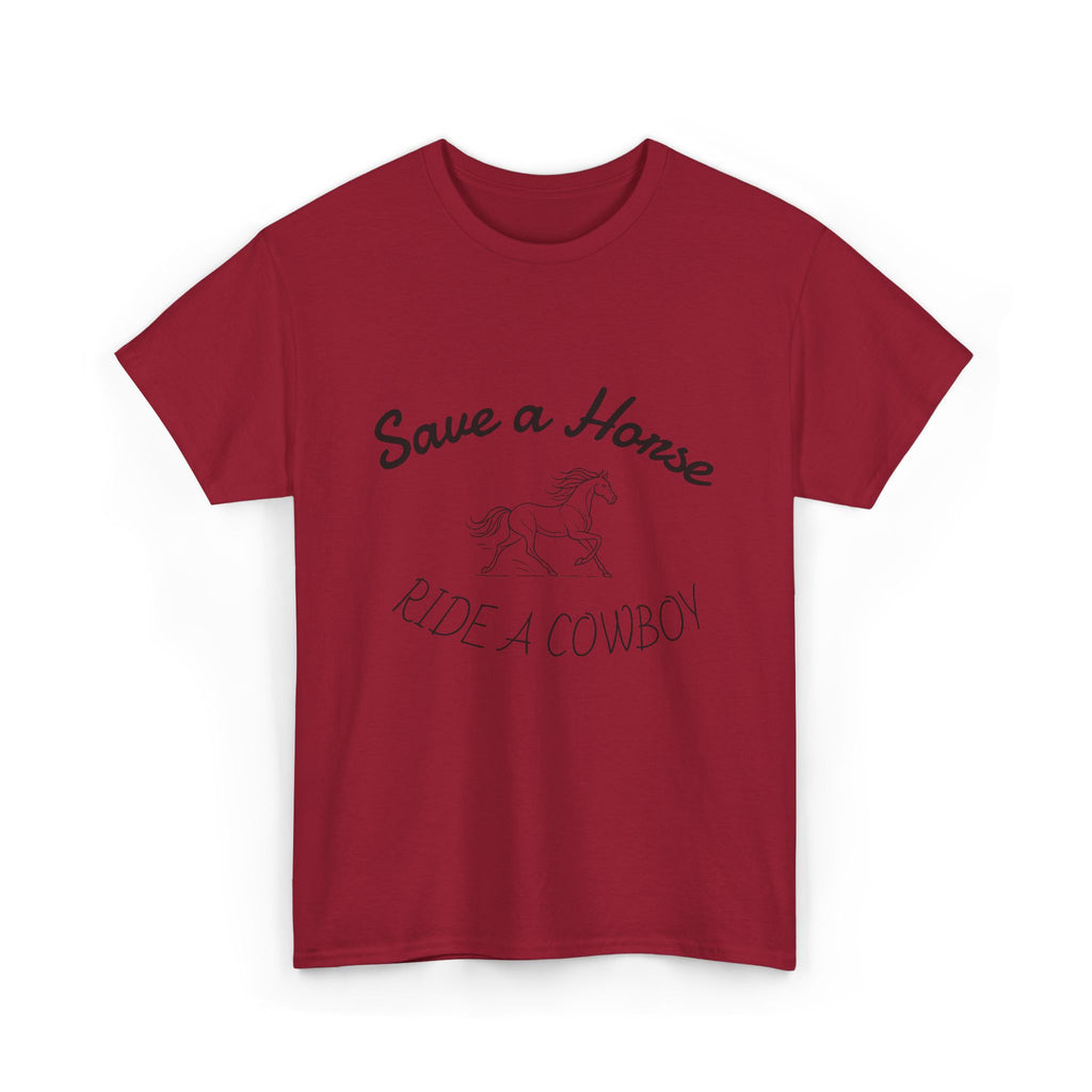 Ride a Cowboy - T-shirt