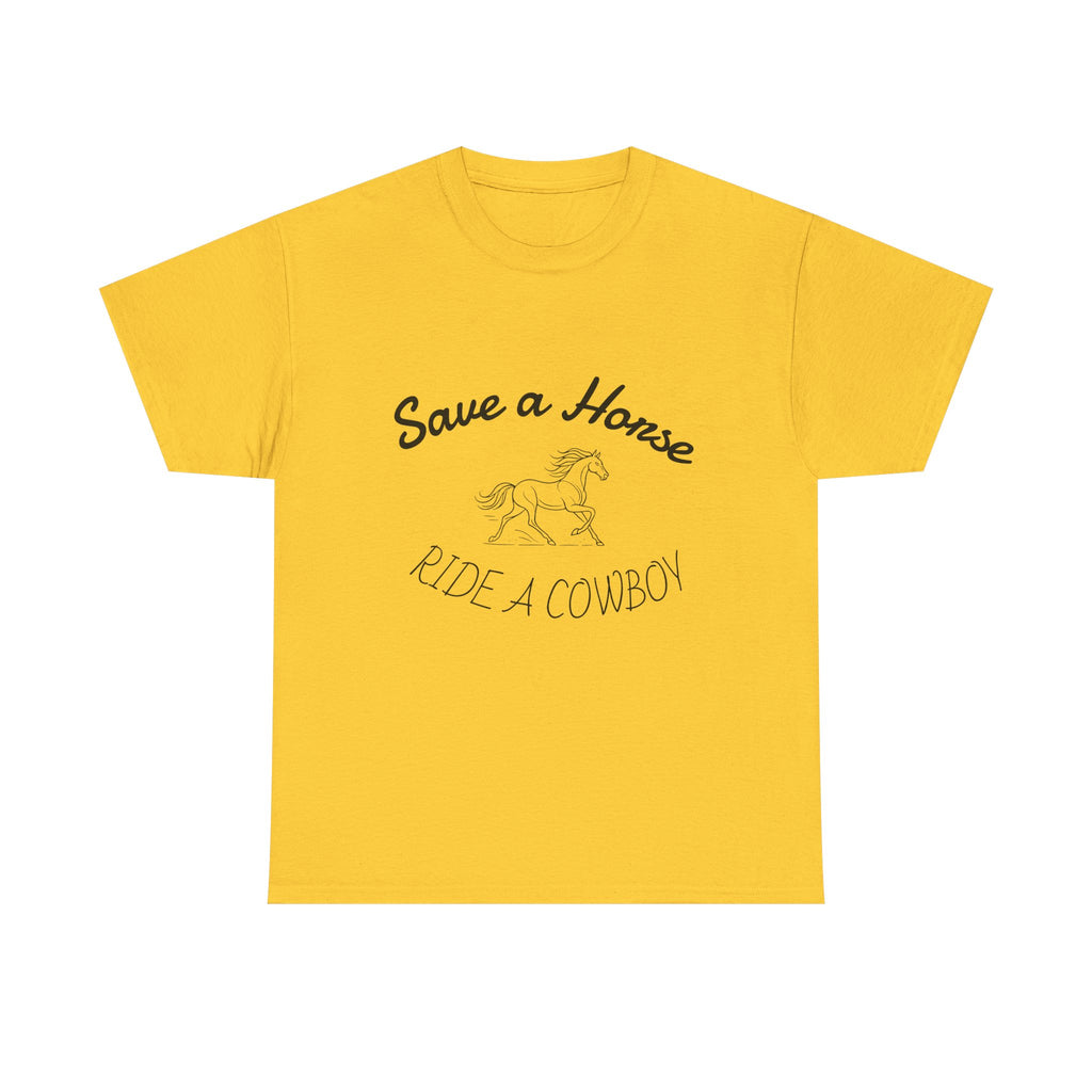 Ride a Cowboy - T-shirt