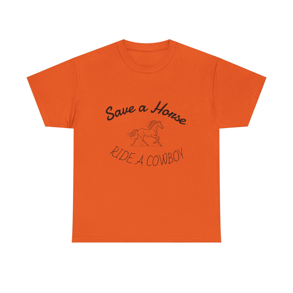 Ride a Cowboy - T-shirt